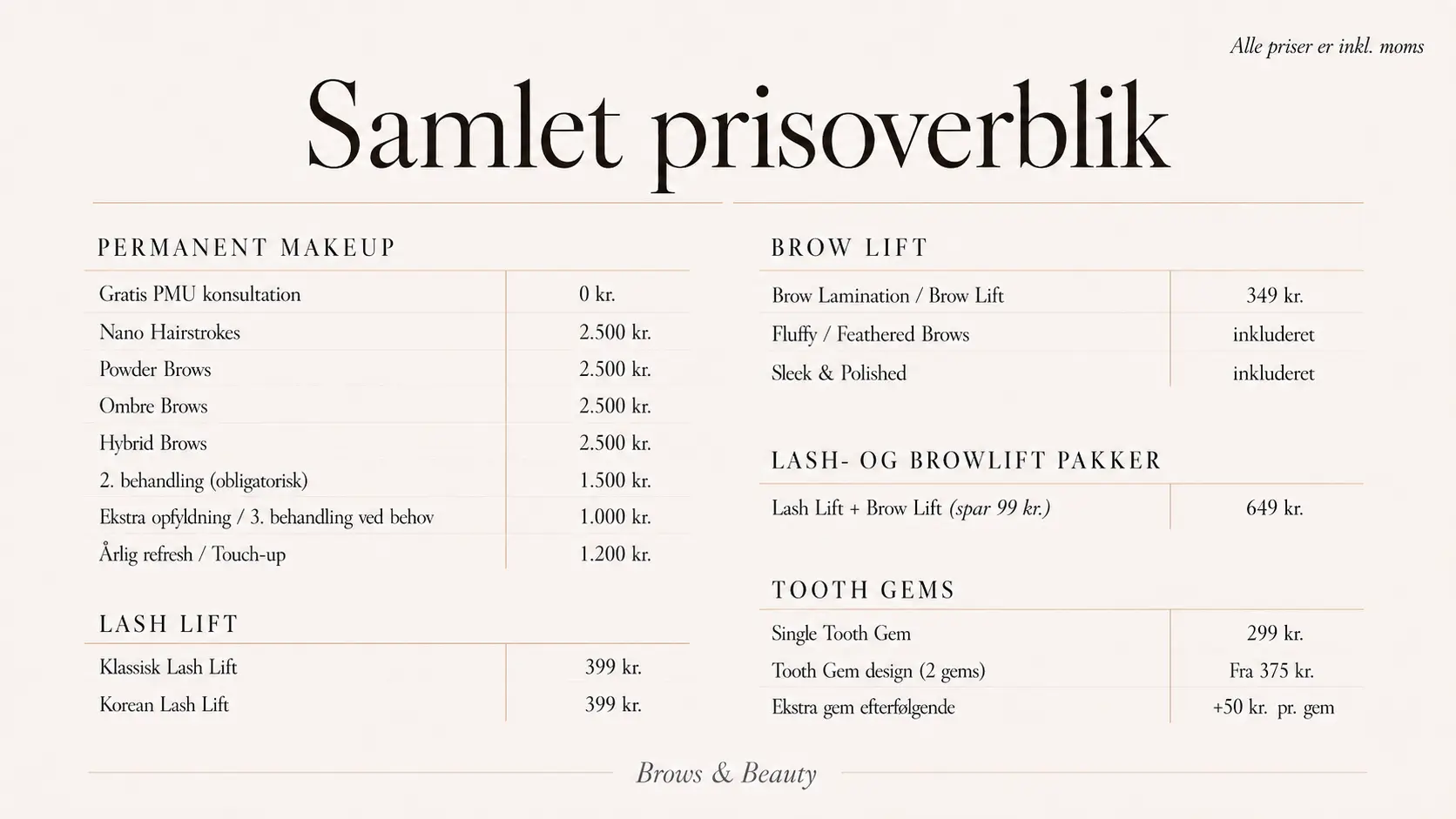 Priser hos Brows & Beauty i Aarhus for permanent makeup, PMU bryn, brow lift, brow lamination, lash lift og tooth gems